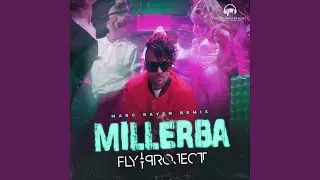 Millerba (Marc Rayen Remix)