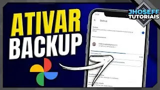 Como ATIVAR o BACKUP do GOOGLE FOTOS no celular!