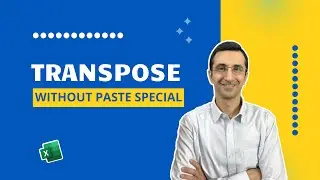 Stop Copy-Pasting! TRANSPOSE Function in Excel 365 Explained