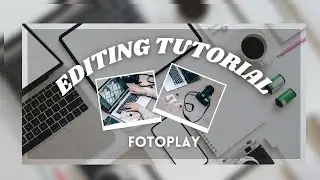Fotoplay Tutorial | Mama Group