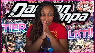 My Danganronpa Character Tier List!!! | (THH, Goodbye Despair, Ultra Despair Girls, V3)