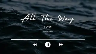 RFM | All The Way - FLYIN (Techno | Trance | House | EDM)