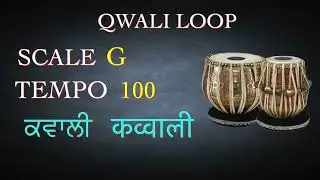 Qwali loop | Scale G 100 bpm | Qawwali | Tabla For Practice vocal | Qwali tabla loop