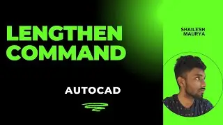 Use the Lengthen Command in AutoCAD | AutoCAD Beginner Guide | AutoCAD Tutorial