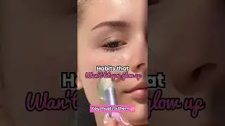 Habits that won't let you glow up ✨ #beauty #beautytips #glowup #aesthetic #skincare