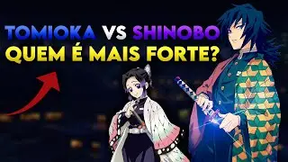 WHO IS STRONGEST?? 🔥🔥 TOMIOKA VS SHINOBO | DEMON SLAYER