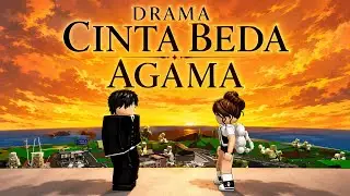 (DRAMA) CINTA BEDA AGAMA 🤍 || Roblox Malaysia
