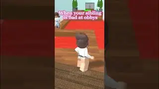 WHEN YOUR SIBLING IS BAD AT OBBYS😂 #roblox #robloxedit #edits #shorts
