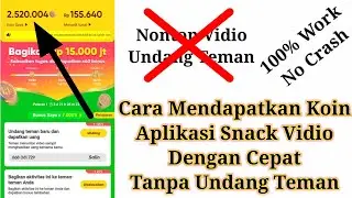 Cara Cepat Mendapatkan Koin di Snack Vidio