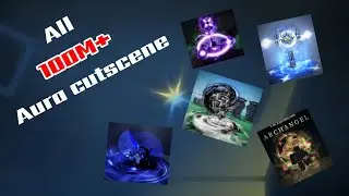 All 100M+ Aura Cutscene (Era 8)