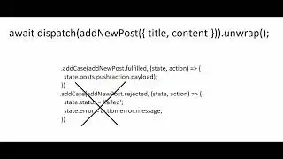dispatch(addNewPost({ title, content })).unwrap();
