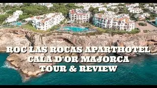 Roc Las Rocas Aparthotel Majorca Cala D'or Tour & Review