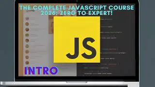 The Complete JavaScript Course 2026: Zero to Expert!  Course Structure and Projects Overview! 