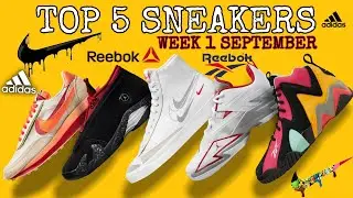 TOP 5 SNEAKERS WEEK 1 SEPTEMBER 2021 ( SNEAKERS UPDATE) - UPCOMING SNEAKERS