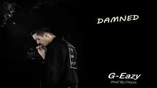 [FREE] G-Eazy 