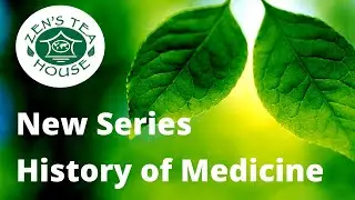 History of Medicine INTRO VIDEO I Zen's Fall 2021 Series