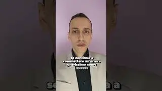 Smettila di fare questo errore!