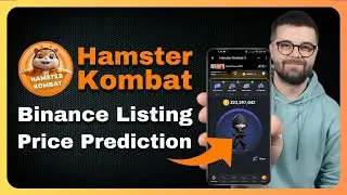 Hamster Kombat on Binance? 💥 Price Prediction for the Launch! 🚀