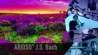 Arioso - I Borboni Trombone Quartet