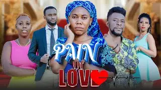 PAIN OF LOVE   EP 04  | love story  💕