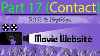 Part 17 Frontend Movie Website - Contact For User - Using PHP MySQL and Bootstrap