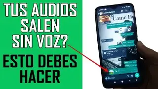 📱 POR QUE LOS AUDIOS QUE ENVIO POR WHATSAPP NO SE ESCUCHAN 2025 | 7 Soluciones
