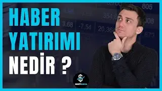 Haberlerle Para Kazanma Yöntemleri: Borsa İçin En Güçlü Stratejiler! 📊