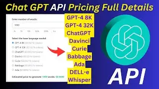 Chat GPT API Pricing Full Details (Chat GPT 4, 3.5, DELL-e, Whisper)