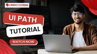 UiPath Tutorial 04 | Variables & Control Flow | Uipath Training - Credo Systemz