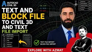 Lecture 9 | How to Import Text and Blocks into Civil 3D 
