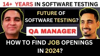 Future of Software Testing & Jobs in 2024 | QA Career Tips, AI Impact, and Job Market Secrets