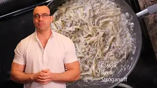 Very Easy Classic Beef Stroganoff | Part 1