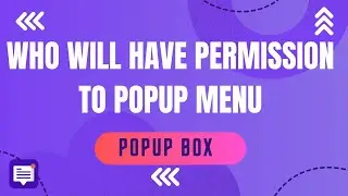 How to Give Permissions to Popup with WordPress Popup plugin