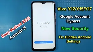 Vivo Y11.Y12.Y15.Y17.Y19 Android 11 FRP/Google Account Bypass New 2023 Fix Hidden Android Settings |