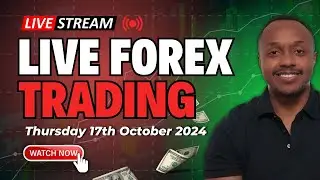Live Forex Trading Session and Chart Analysis 17th October 2024 | London Session