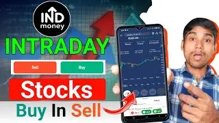 INDMoney App Intraday Trading Made EASY Without Losing Money