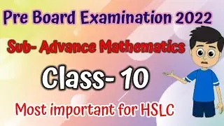 Pre Board Examination 2022. Advance Mathematics questions paper.#advancemathematics.@Youcanlearnassam