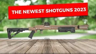 The BEST Newest Tactical SHOTGUNS in  2023!