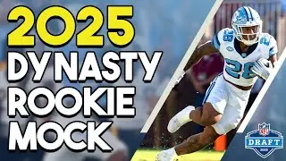 2025 Dynasty Fantasy Football 2-ROUND ROOKIE MOCK DRAFT