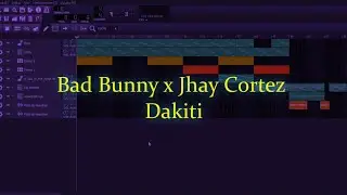 Bad Bunny x Jhay Cortez - Dakiti / Remake en LMMS by Giaccyy