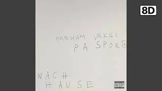 PA Sports - Nach Hause | 8D DEUTSCHRAP