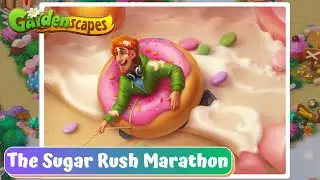 Gardenscapes - The Sugar Rush Marathon - Gameplay