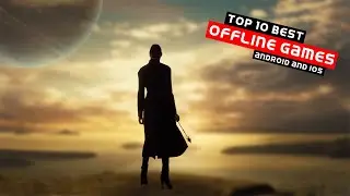 🔴 Top 10 Best OFFLINE Games for Android & iOS 2021