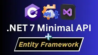 Minimal APIs with Entity Framework making life easy!!!🫣