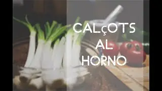 Calçots Al Horno con romescu