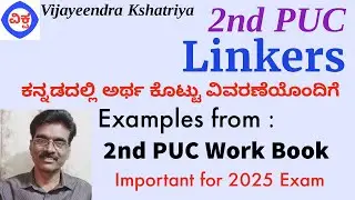 LINKERS Examples from 2nd PUC Work Book
