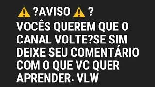 A volta do Canal??? Olhe a DESCRIÇÃO!