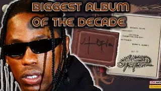 Why Travis Scott’s Utopia Will Be The Biggest Release Of This Decade