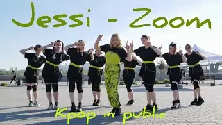 [KPOP IN PUBLIC] Jessi (제시) - ZOOM | Dance Cover