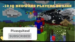 10 IQ BEDWARS PLAYERS BE LIKE...